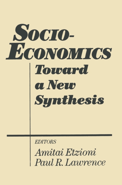 Socio-economics : Toward a New Synthesis, EPUB eBook