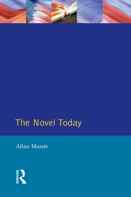 The Novel Today : A Critical Guide to the British Novel 1970-1989, EPUB eBook
