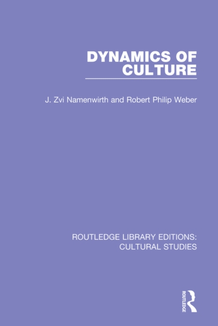 Dynamics of Culture, PDF eBook