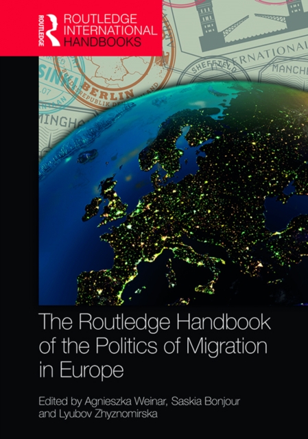 The Routledge Handbook of the Politics of Migration in Europe, EPUB eBook