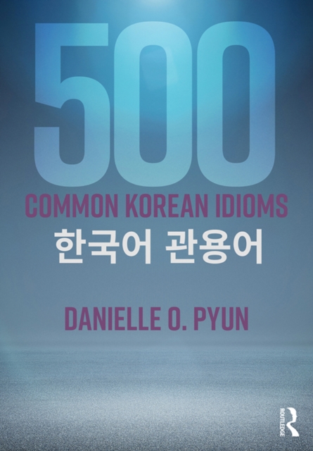 500 Common Korean Idioms, EPUB eBook