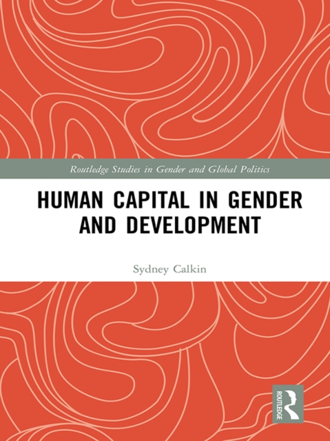 Human Capital in Gender and Development, EPUB eBook