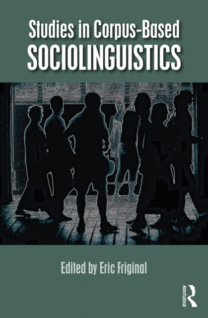 Studies in Corpus-Based Sociolinguistics, PDF eBook