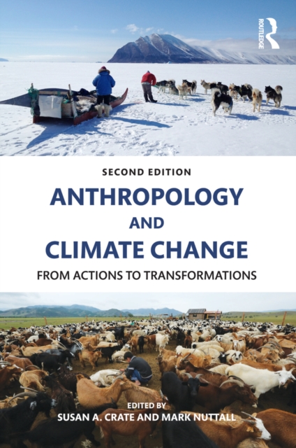 Anthropology and Climate Change : From Actions to Transformations, PDF eBook