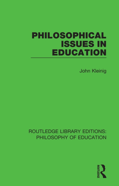 Philosophical Issues in Education, PDF eBook