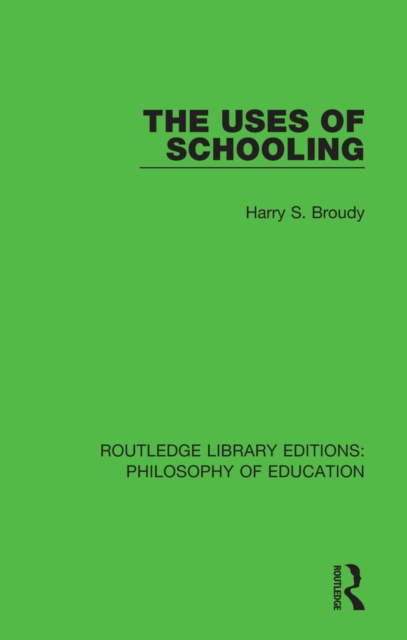 The Uses of Schooling, EPUB eBook