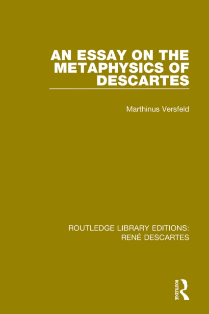 An Essay on the Metaphysics of Descartes, PDF eBook