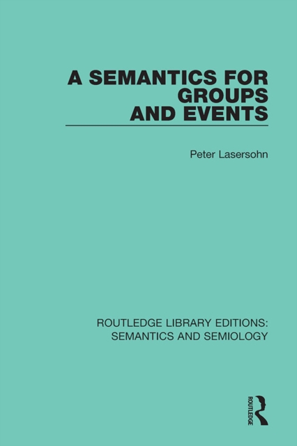 A Semantics for Groups and Events, PDF eBook
