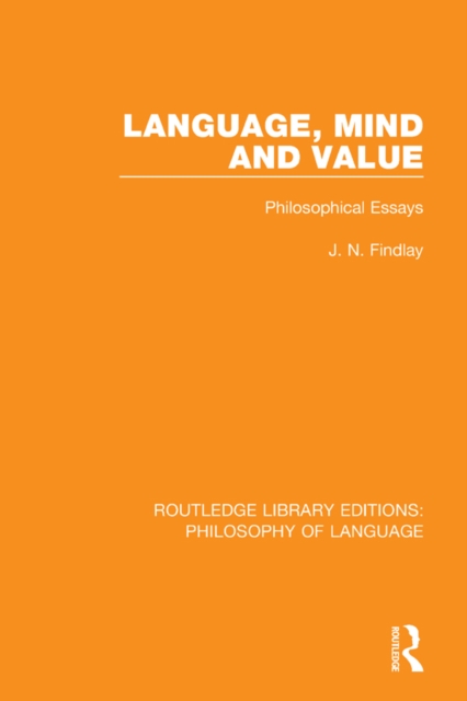 Language, Mind and Value : Philosophical Essays, PDF eBook