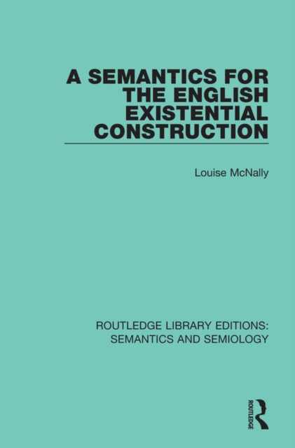 A Semantics for the English Existential Construction, PDF eBook