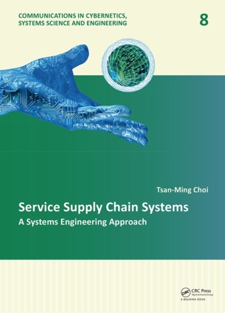 Service Supply Chain Systems : A Systems Engineering Approach, PDF eBook