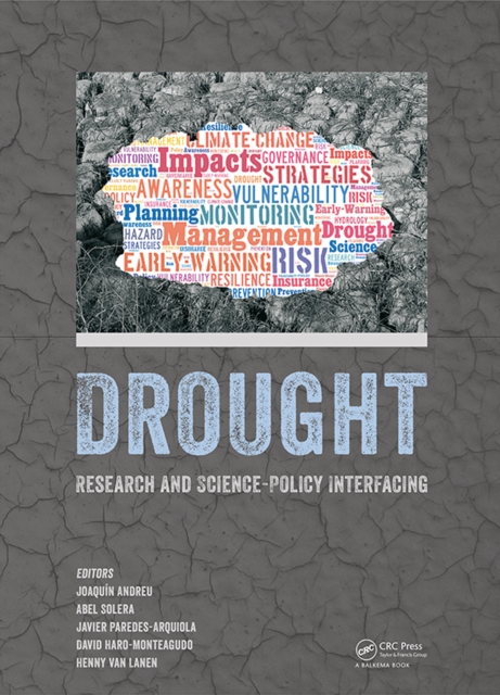 Drought: Research and Science-Policy Interfacing, PDF eBook