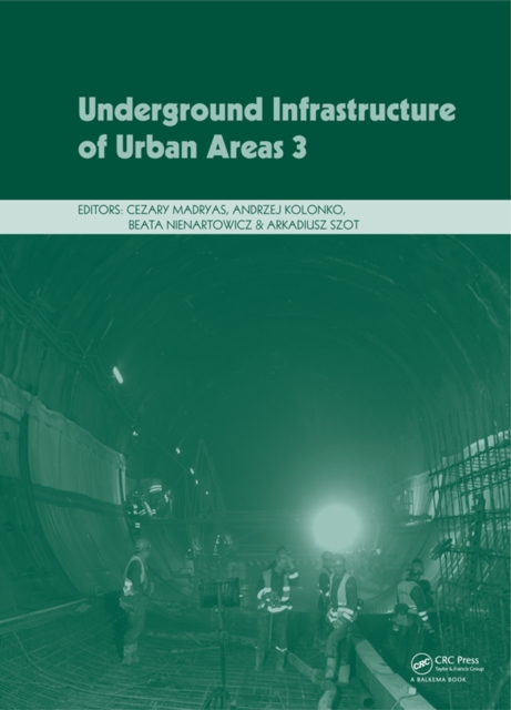 Underground Infrastructure of Urban Areas 3, PDF eBook