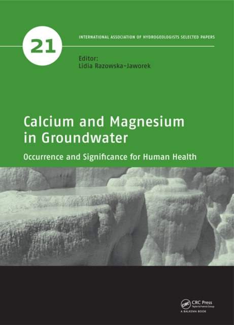 Calcium and Magnesium in Groundwater : Occurrence and Significance for Human Health, PDF eBook
