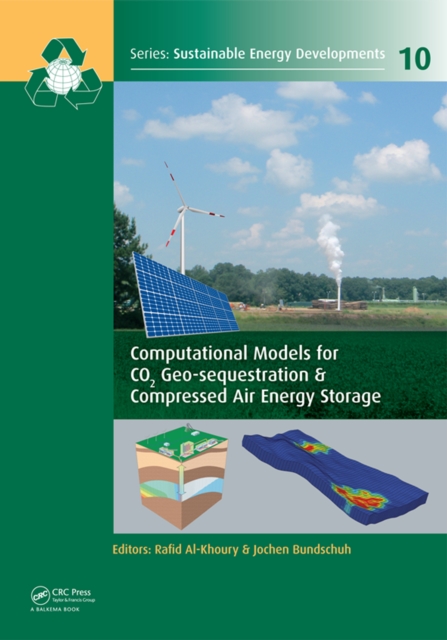 Computational Models for CO2 Geo-sequestration & Compressed Air Energy Storage, PDF eBook