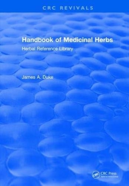 Handbook of Medicinal Herbs : Herbal Reference Library, Hardback Book