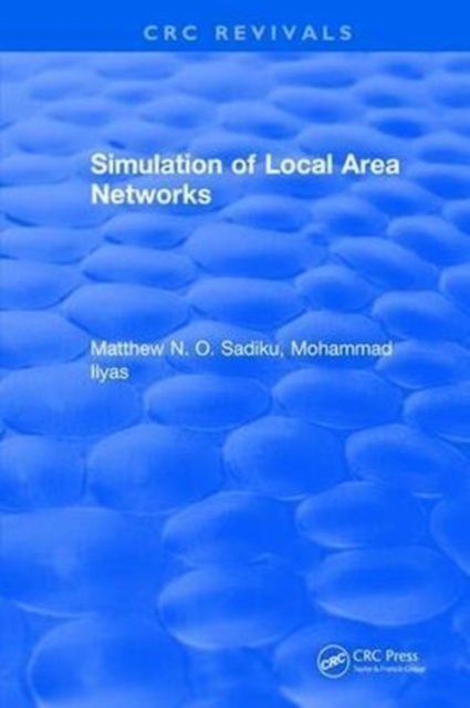 Simulation of Local Area Networks, Hardback Book