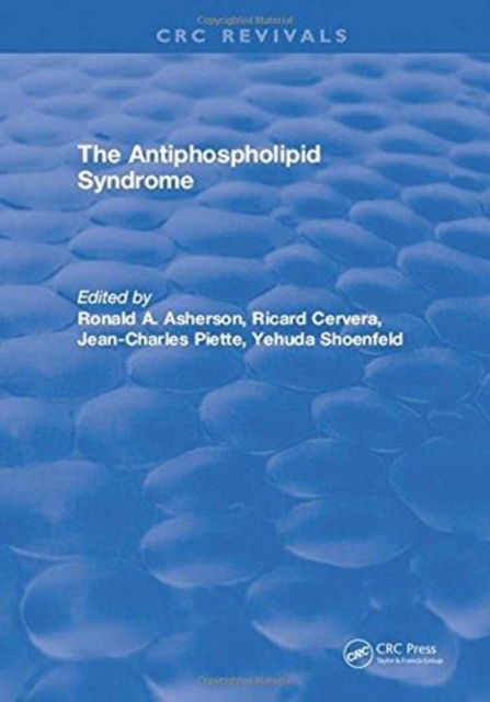 The Antiphospholipid Syndrome, Hardback Book