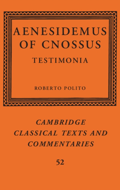 Aenesidemus of Cnossus : Testimonia, EPUB eBook