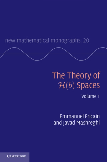 Theory of H(b) Spaces: Volume 1, EPUB eBook