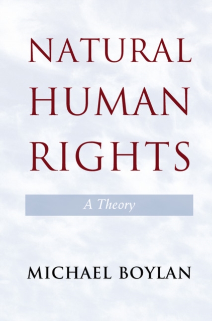 Natural Human Rights : A Theory, EPUB eBook