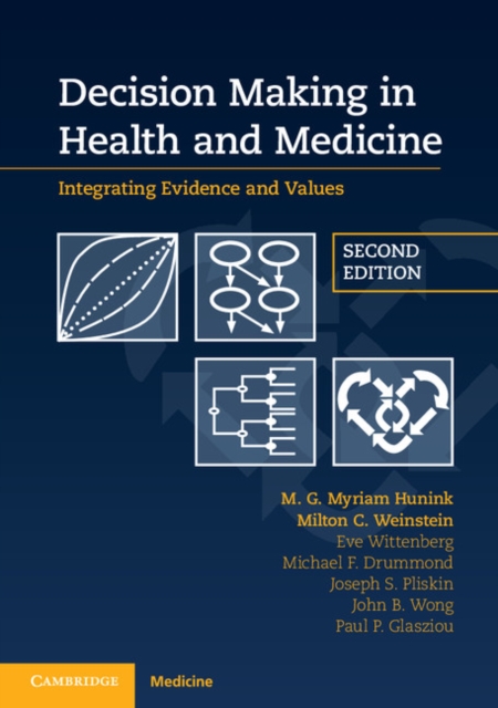 Decision Making in Health and Medicine : Integrating Evidence and Values, EPUB eBook