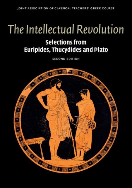 Intellectual Revolution : Selections from Euripides, Thucydides and Plato, EPUB eBook