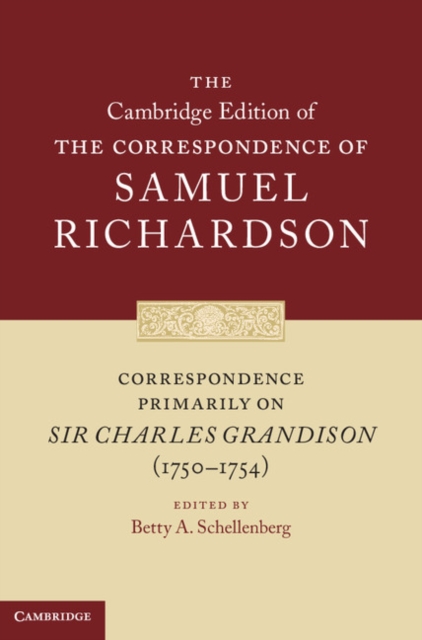 Correspondence Primarily on Sir Charles Grandison(1750-1754), EPUB eBook