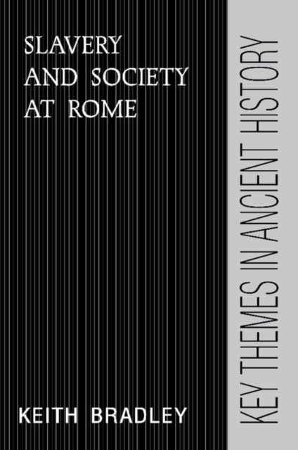 Slavery and Society at Rome, PDF eBook