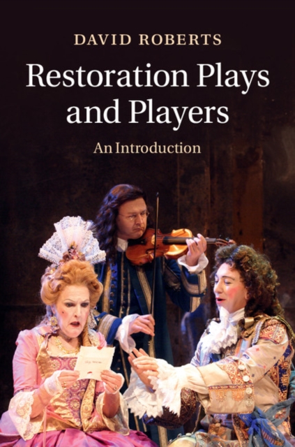 Restoration Plays and Players : An Introduction, EPUB eBook
