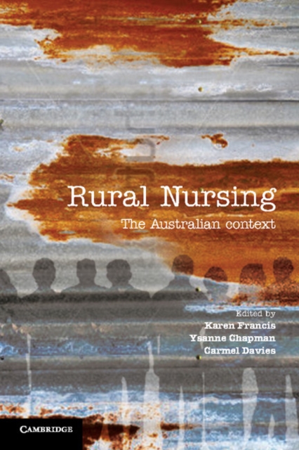 Rural Nursing : The Australian Context, EPUB eBook