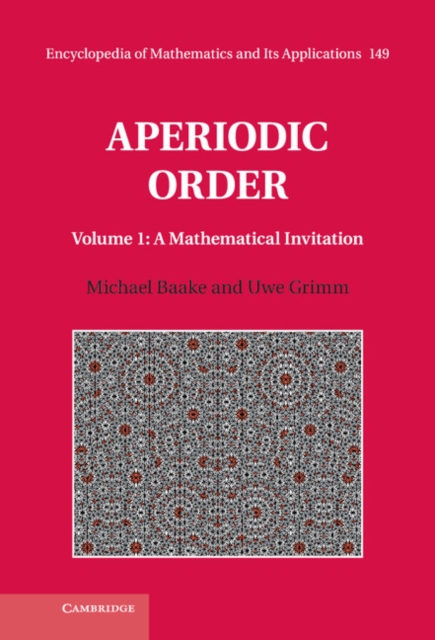 Aperiodic Order: Volume 1, A Mathematical Invitation, PDF eBook
