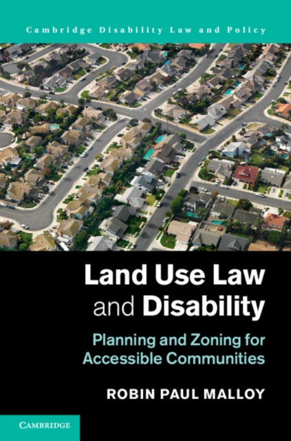 Land Use Law and Disability : Planning and Zoning for Accessible Communities, EPUB eBook
