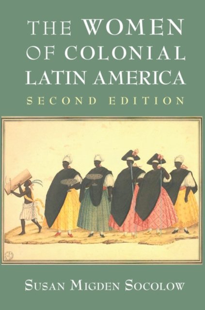Women of Colonial Latin America, EPUB eBook