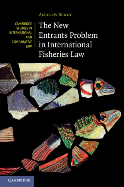 New Entrants Problem in International Fisheries Law, EPUB eBook