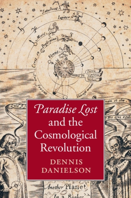 Paradise Lost and the Cosmological Revolution, PDF eBook