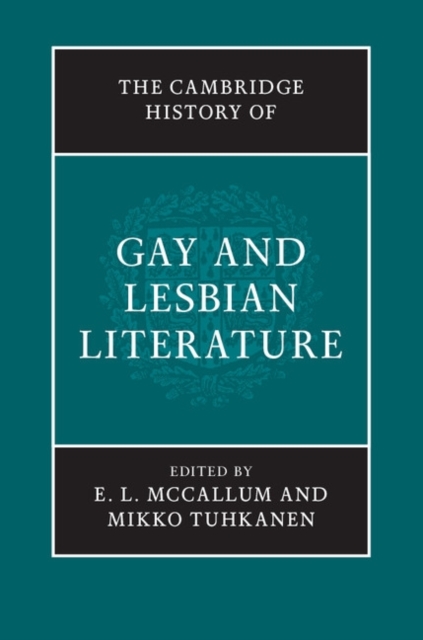 Cambridge History of Gay and Lesbian Literature, PDF eBook