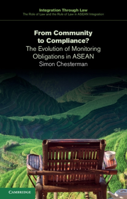 From Community to Compliance? : The Evolution of Monitoring Obligations in ASEAN, PDF eBook