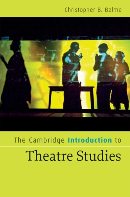 Cambridge Introduction to Theatre Studies, PDF eBook