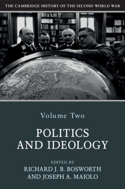 The Cambridge History of the Second World War: Volume 2, Politics and Ideology, EPUB eBook