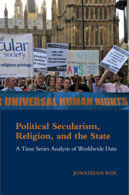 Political Secularism, Religion, and the State : A Time Series Analysis of Worldwide Data, EPUB eBook