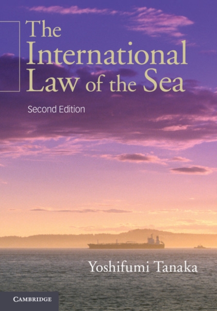 The International Law of the Sea, EPUB eBook