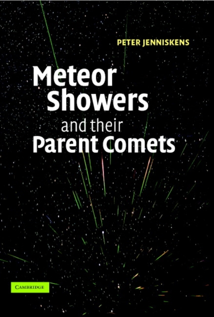 Meteor Showers and their Parent Comets, PDF eBook