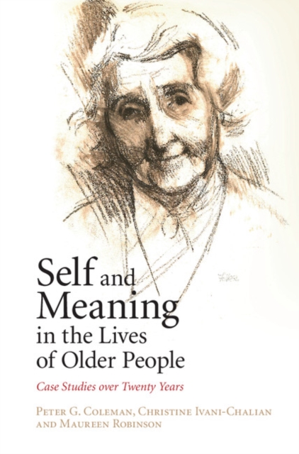 Self and Meaning in the Lives of Older People : Case Studies over Twenty Years, EPUB eBook
