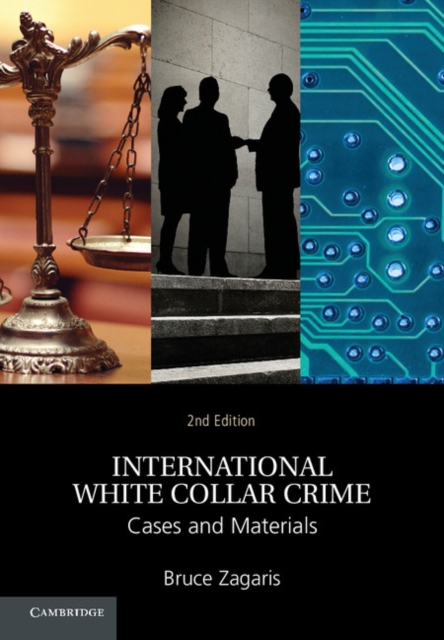International White Collar Crime : Cases and Materials, PDF eBook