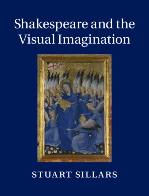 Shakespeare and the Visual Imagination, PDF eBook