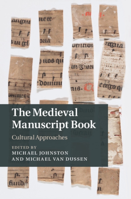 Medieval Manuscript Book : Cultural Approaches, EPUB eBook