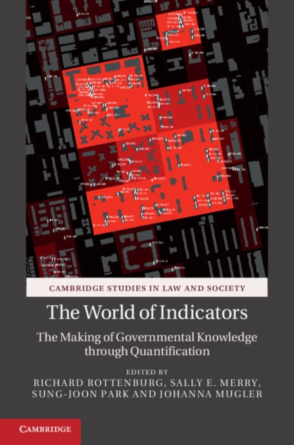 World of Indicators : The Making of Governmental Knowledge through Quantification, EPUB eBook
