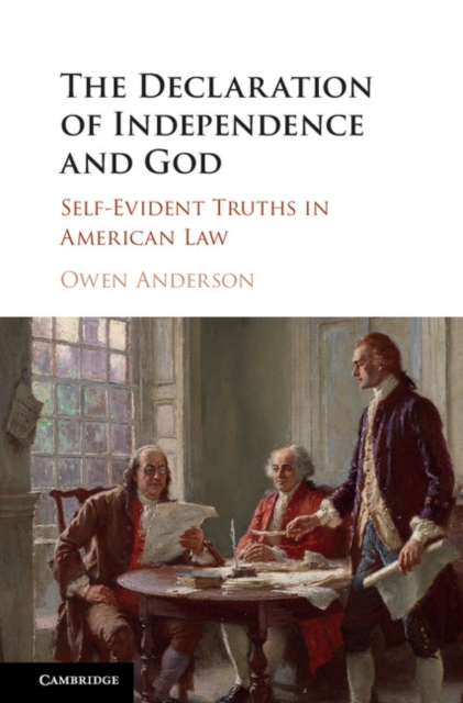 Declaration of Independence and God : Self-Evident Truths in American Law, EPUB eBook