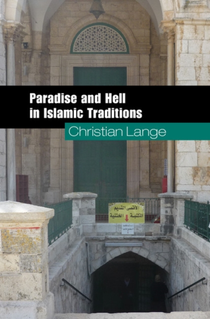 Paradise and Hell in Islamic Traditions, EPUB eBook
